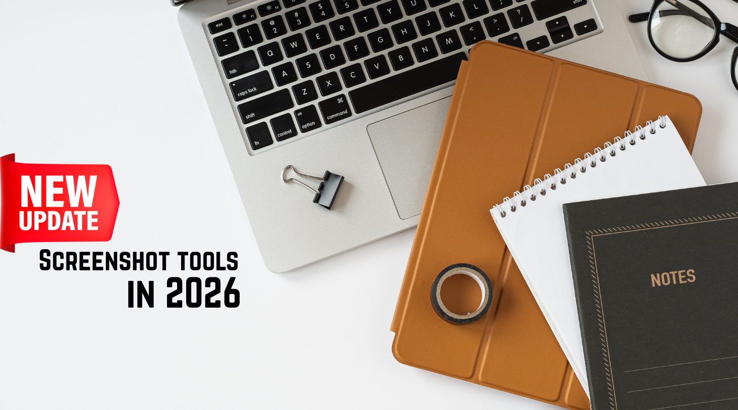 Windows Screenshot Tool in 2026: What’s New and Innovative